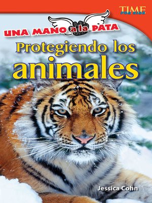 cover image of Una mano a la pata: Protegiendo los animales (Hand to Paw: Protecting Animals)